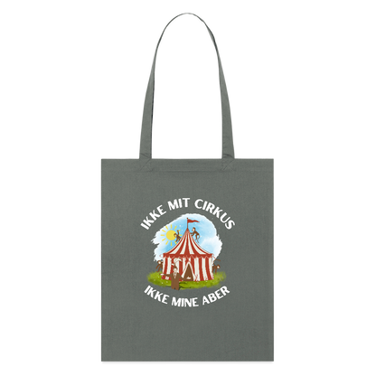 Ikke mit cirkus økologisk mulepose - charcoal
