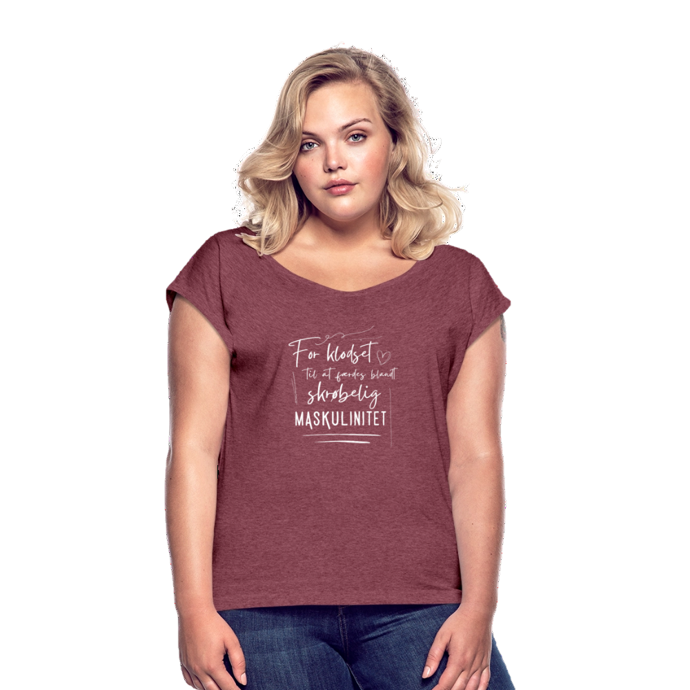 Skrøbelig maskulinitet Dame T-shirt med rulleærmer - bordeaux meleret