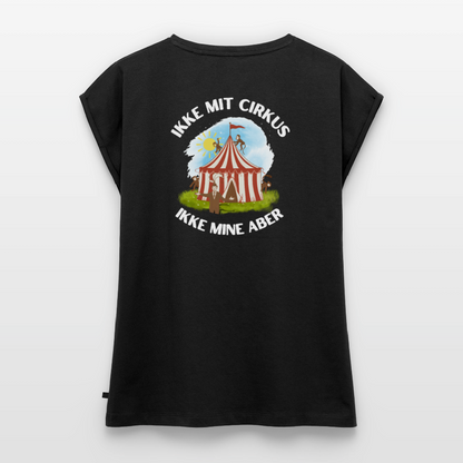 Ikke mit cirkus Dame T-shirt med rulleærmer rygtryk - sort