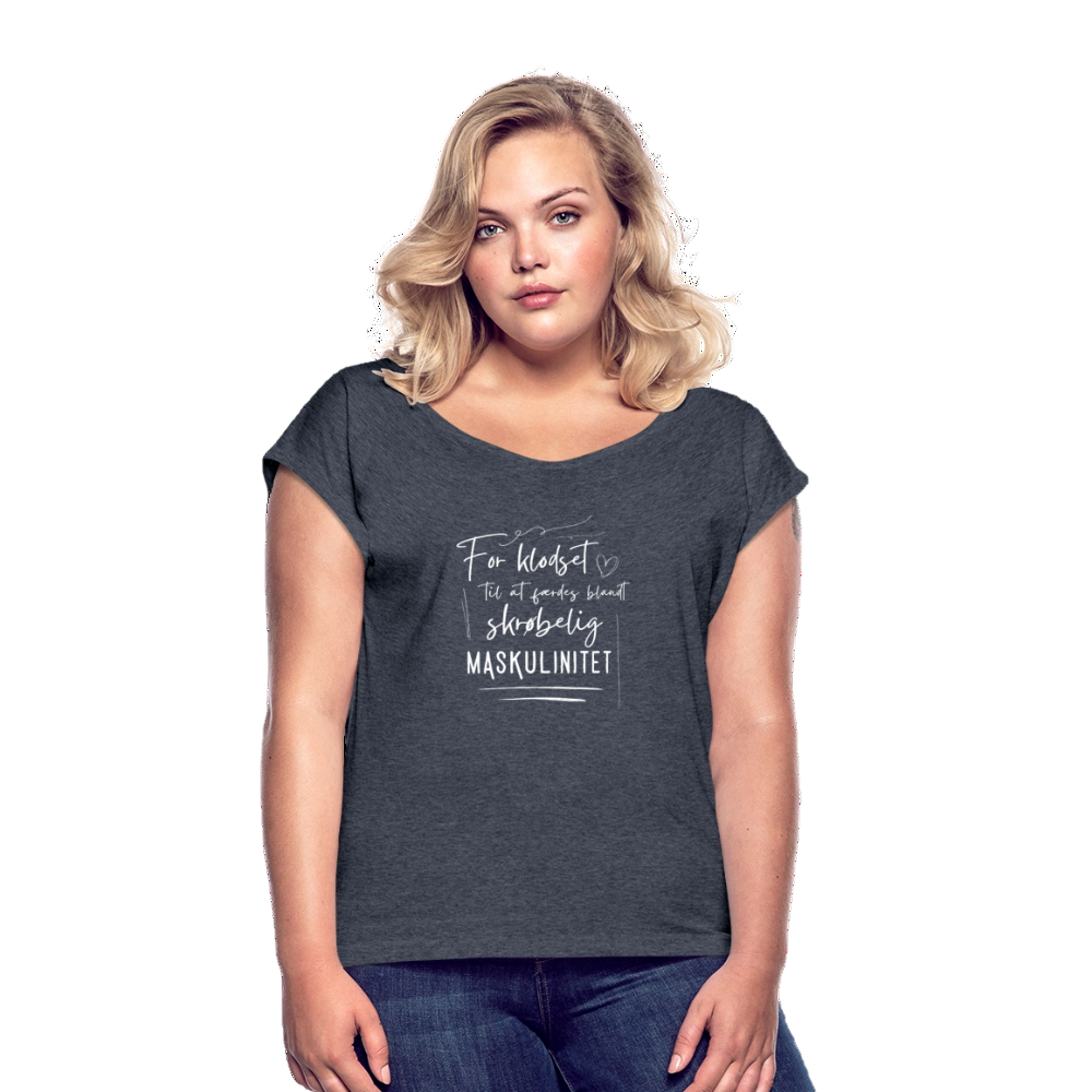 Skrøbelig maskulinitet Dame T-shirt med rulleærmer - navy meleret
