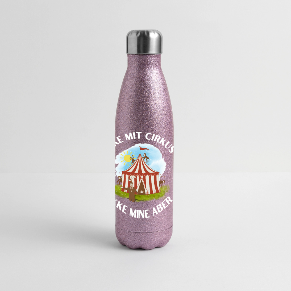 Ikke mit cirkus Termoflaske i rustfrit stål med glimmer - pink glitter